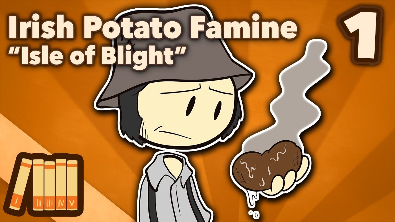Extra Credits: Irish Potato Famine